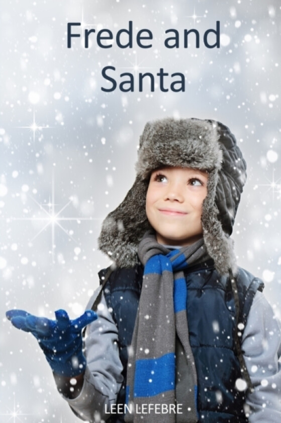 Frede and Santa av Leen Lefebre (Paperback)