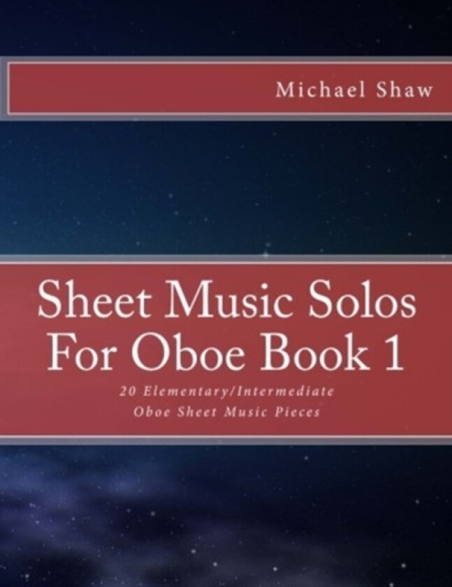 Sheet Music Solos For Oboe Book 1 av Michael Shaw (Paperback)