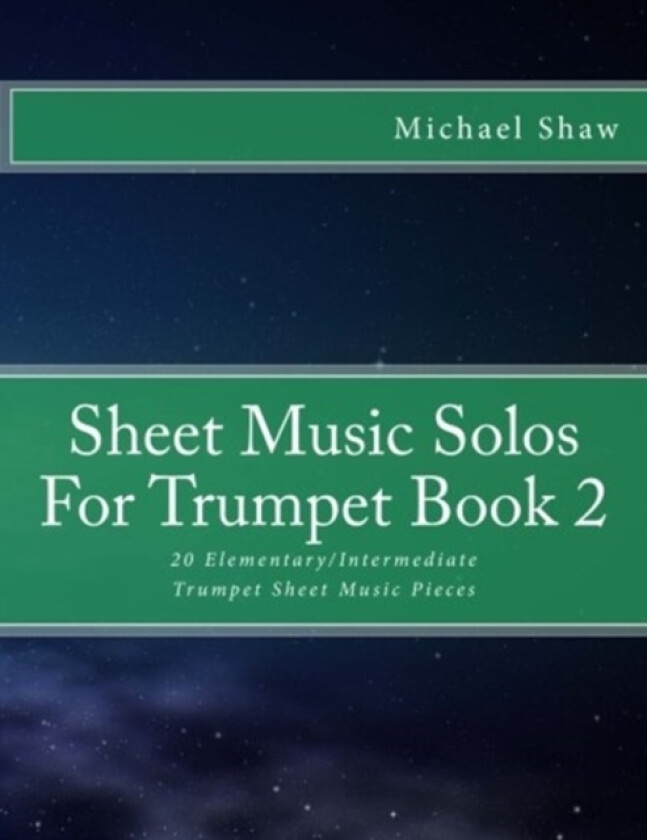 Sheet Music Solos For Trumpet Book 2 av Michael Shaw (Paperback)