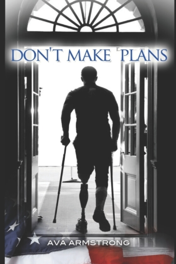 Don't Make Plans av Ava Armstrong (Paperback)