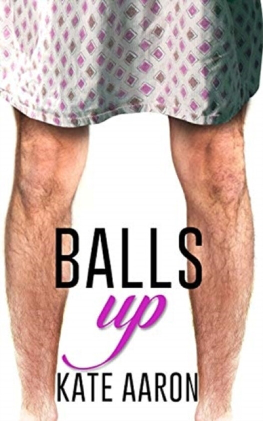 Balls Up av Kate Aaron (Paperback)
