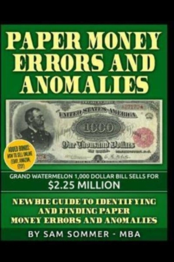 Paper Money Errors and Anomalies av Sam Sommer - Mba (Paperback)