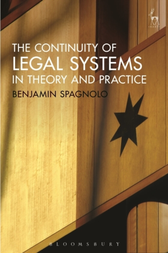 The Continuity of Legal Systems in Theory and Practice av Dr Benjamin Spagnolo (Paperback)