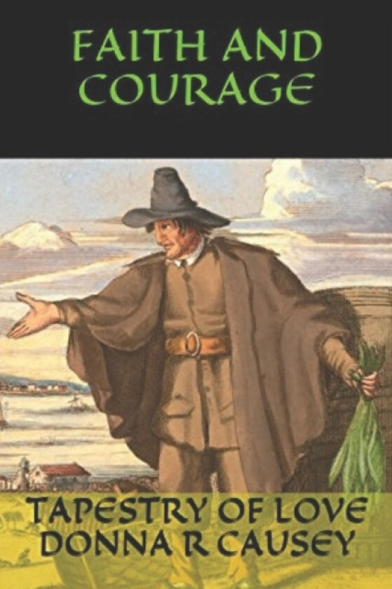 Faith and Courage av Donna R Causey (Paperback)