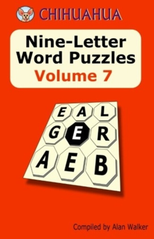 Chihuahua Nine-Letter Word Puzzles Volume 7 av Alan Walker (Paperback)