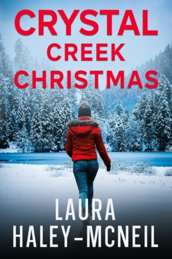 Crystal Creek Christmas av Laura Hayley-McNeil (Paperback)