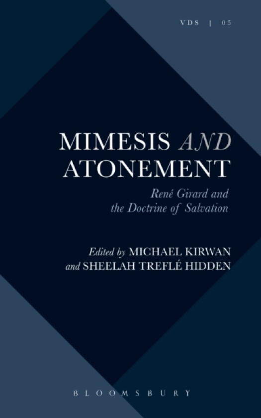 Mimesis and Atonement av Revd Michael Kirwan, Sheelah Trefle Hidden (Hardcover)