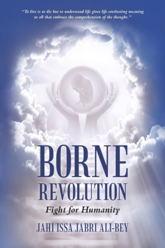 Borne Revolution av Jahi Issa Jabri Ali-Bey (Paperback)