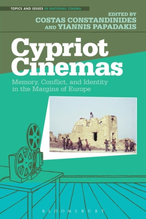 Cypriot Cinemas av PhD Costas Constandinides, PhD Yiannis Papadakis (Paperback)
