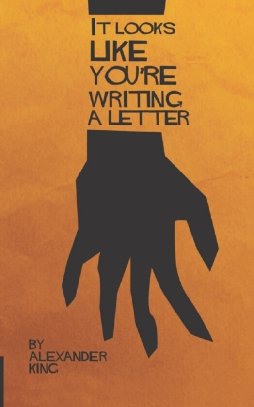It Looks Like You're Writing a Letter av Alexander King (Paperback)