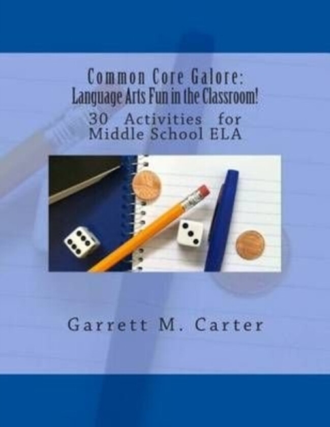 Common Core Galore av Garrett M Carter (Paperback)