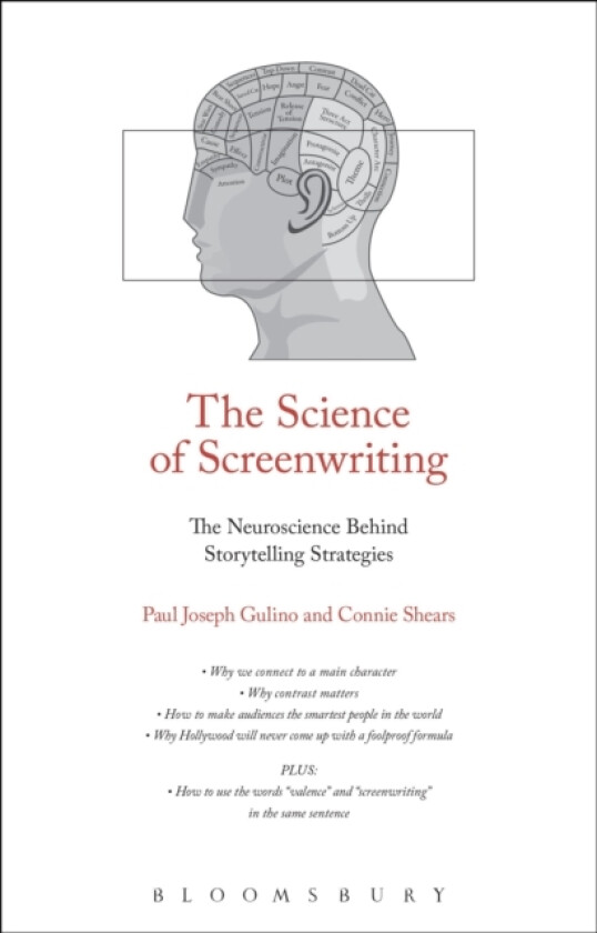 The Science of Screenwriting av Professor Paul Joseph Gulino, Connie Shears (Hardcover)