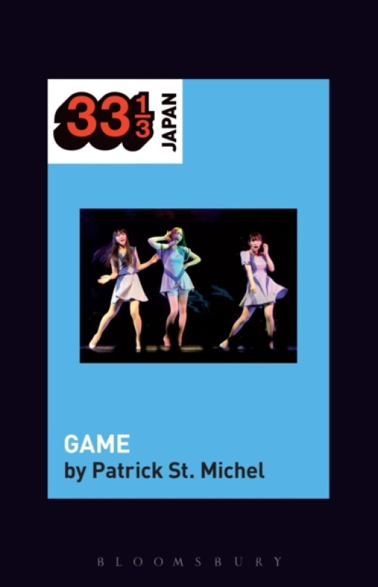 Perfume's GAME av Patrick St. Michel (Hardcover)