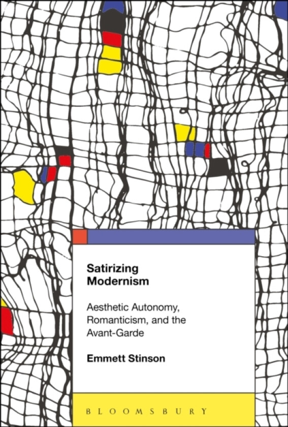 Satirizing Modernism av Dr.Emmett Stinson (Hardcover)