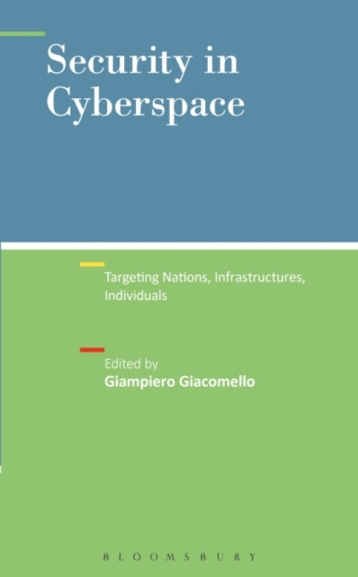 Security in Cyberspace av Dr.Giampiero Giacomello (Paperback)