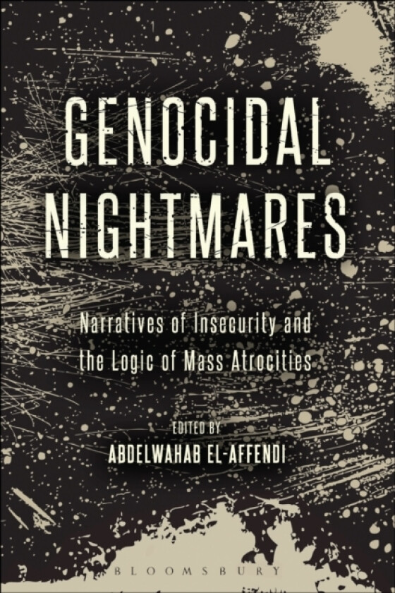 Genocidal Nightmares av Professor Abdelwahab El-Affendi (Paperback)