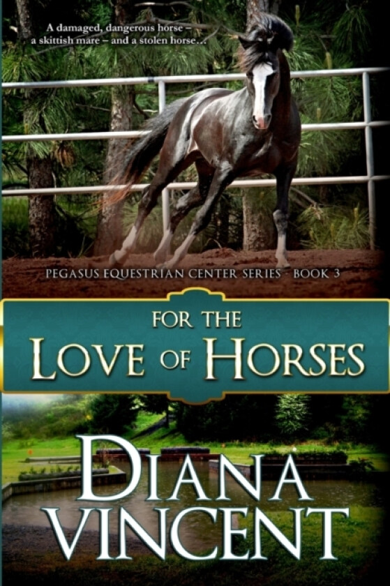 For The Love of Horses av Diana Vincent (Paperback)