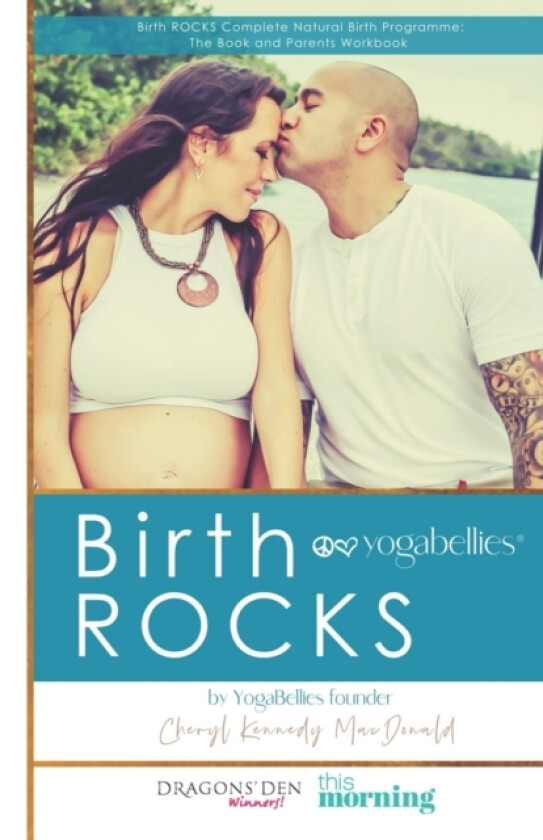 Birth ROCKS av Cheryl Kennedy MacDonald (Paperback)