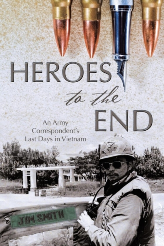 Heroes to the End av Jim Smith (Paperback)