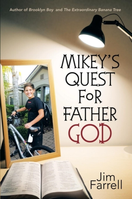 Mikey's Quest for Father God av Jim Farrell (Paperback)