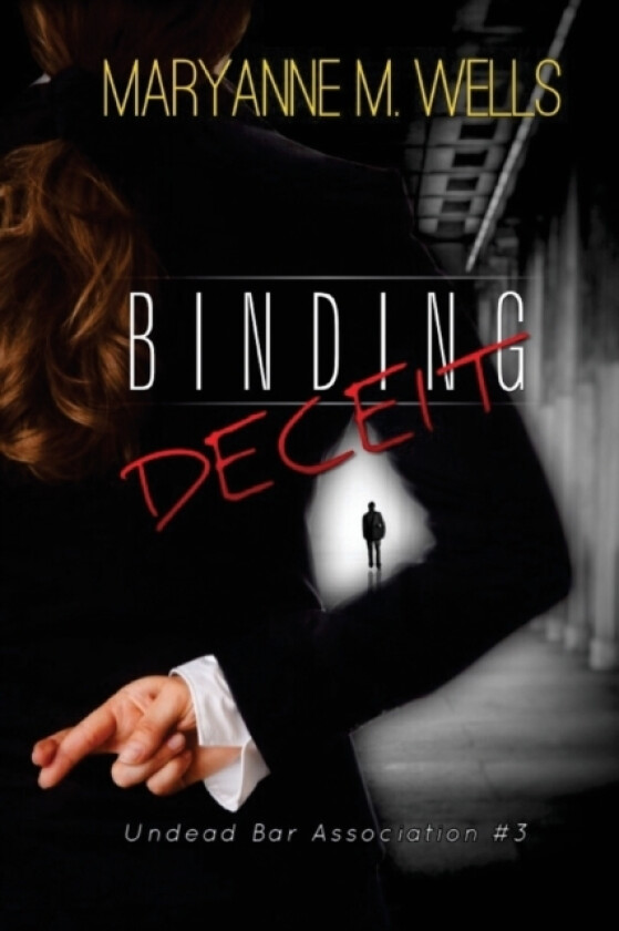 Binding Deceit av Maryanne M Wells (Paperback)