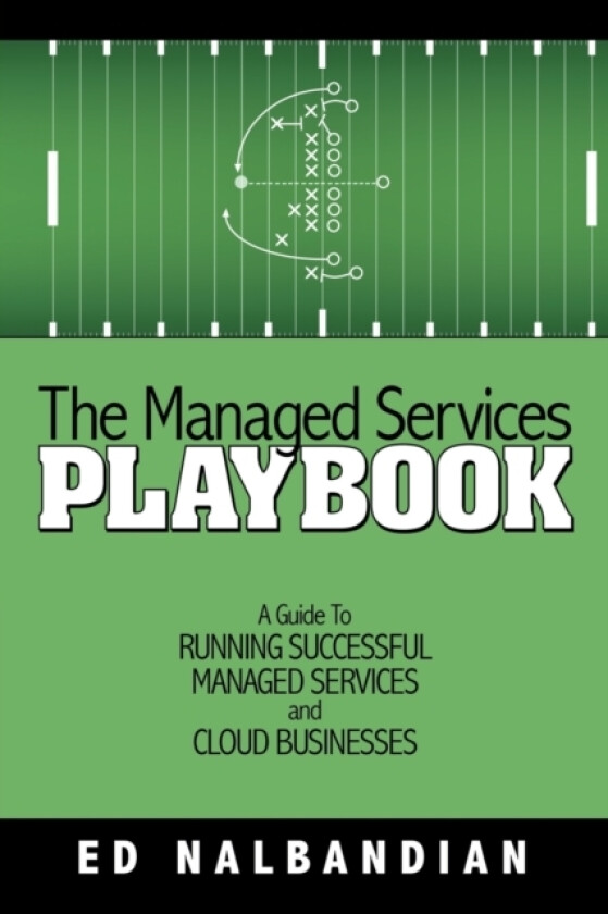 The Managed Services Playbook av Ed Nalbandian (Paperback)