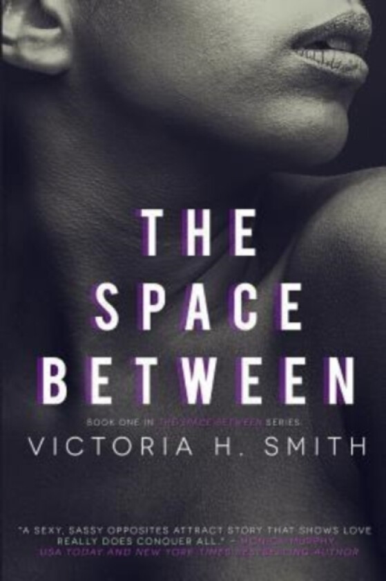 The Space Between av Victoria H Smith (Paperback)