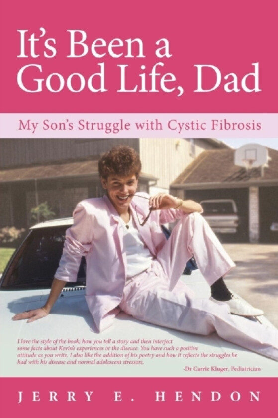 It's Been a Good Life, Dad av Jerry E Hendon (Paperback)