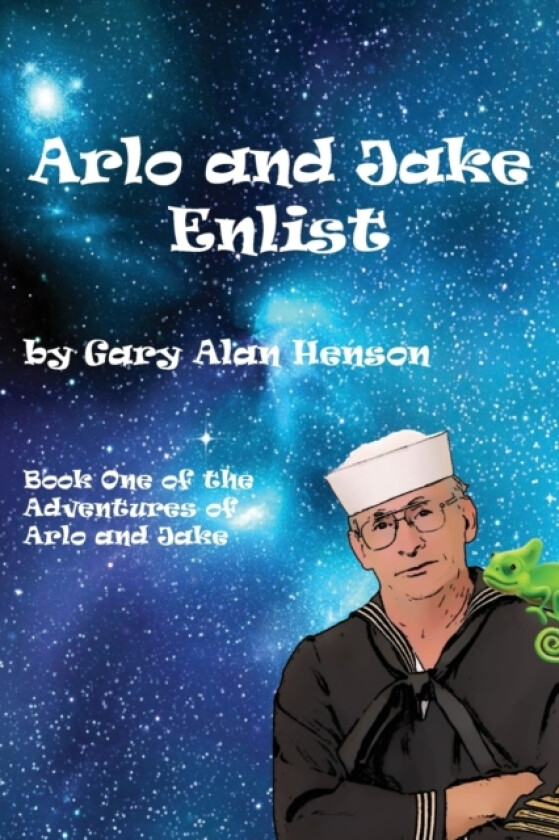 Arlo and Jake av Gary Alan Henson (Paperback)