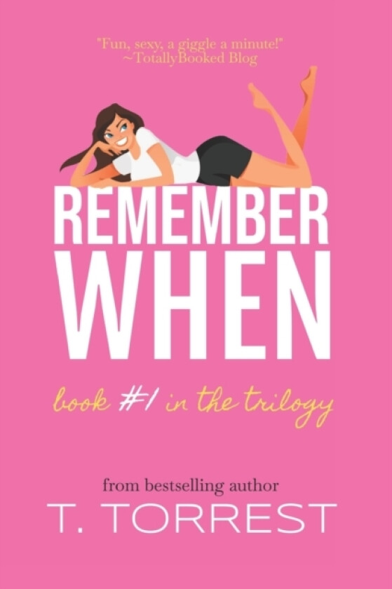 Remember When av T Torrest (Paperback)