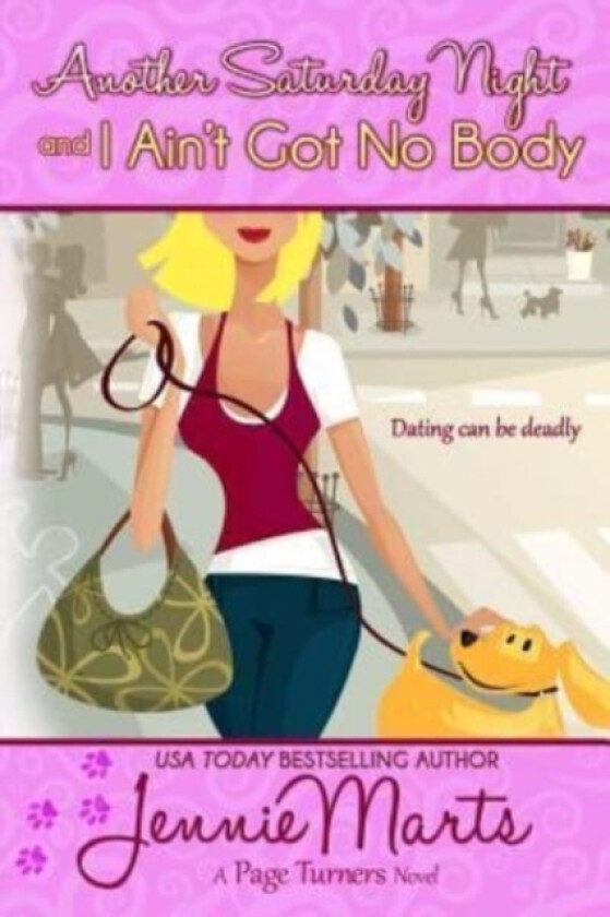 Another Saturday Night and I Ain't Got No Body av Jennie Marts (Paperback)