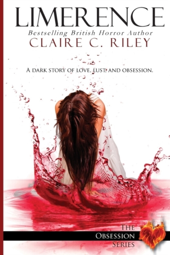 Limerence av Claire C Riley (Paperback)
