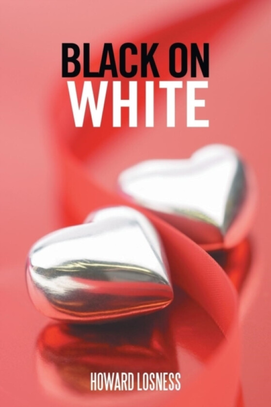 Black on White av Howard Losness (Paperback)