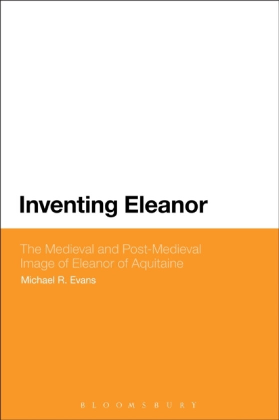 Inventing Eleanor av Dr Michael R. Evans (Paperback)