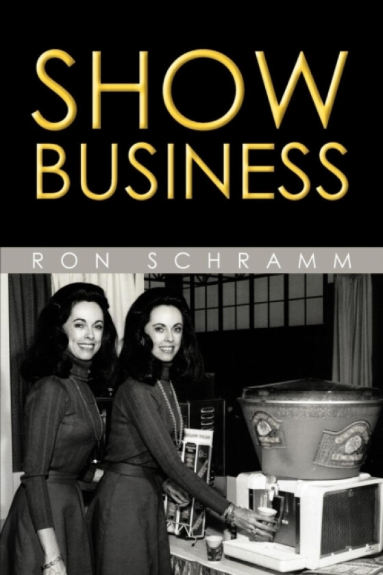 Show Business av Ron Schramm (Paperback)