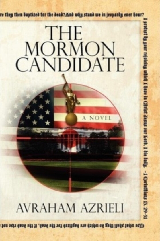 The Mormon Candidate av Avraham Azrieli (Paperback)