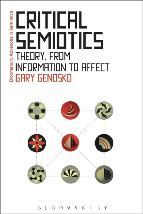 Critical Semiotics av Gary Genosko (Hardcover)