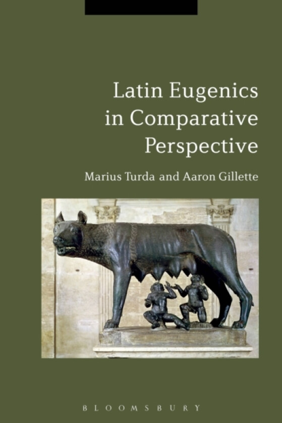 Latin Eugenics in Comparative Perspective av Marius Turda, Aaron Gillette (Paperback)