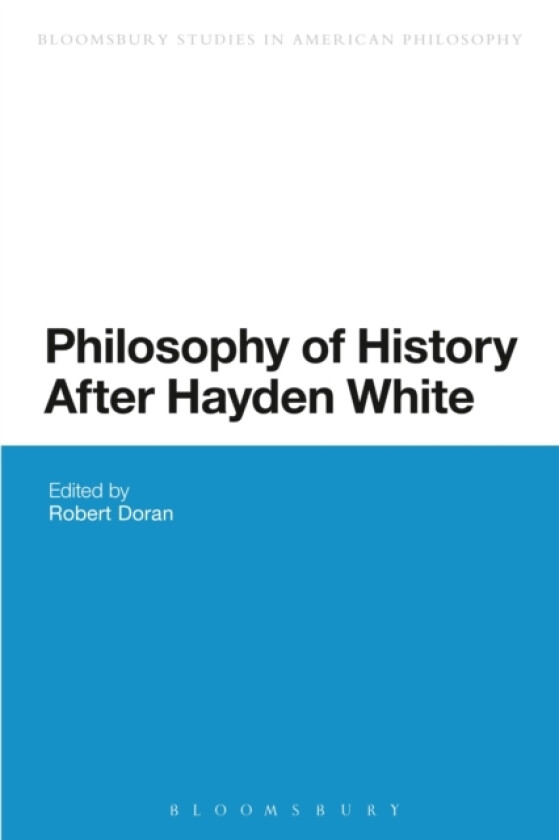 Philosophy of History After Hayden White av Professor Robert Doran (Paperback)