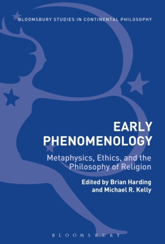Early Phenomenology av Dr Brian Harding, Professor Michael R. Kelly (Hardcover)