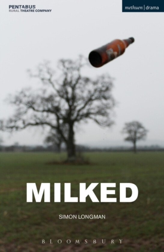 Milked av Simon Longman (Paperback)