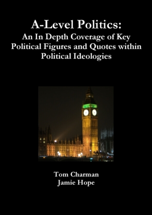 Key Political Figures and Quotes for A-Level Politics av Tom Charman, Jamie Hope (Paperback)