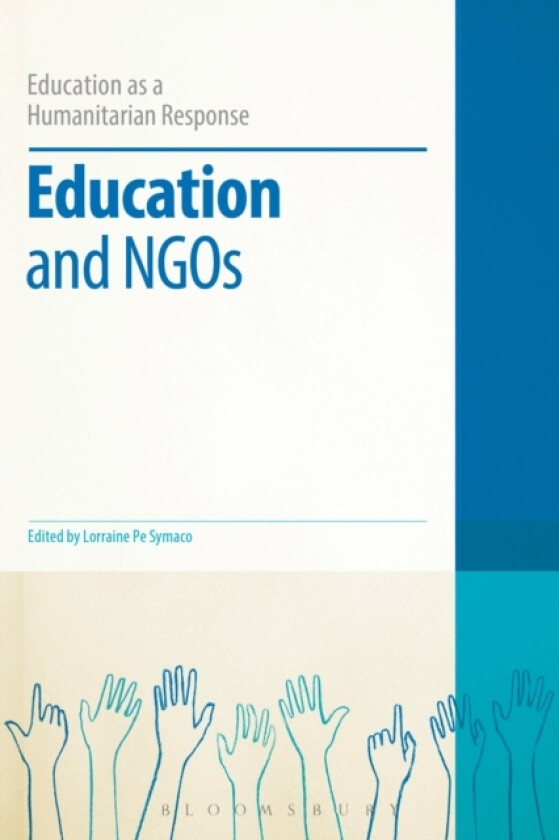 Education and NGOs av Dr Lorraine Pe Symaco (Hardcover)