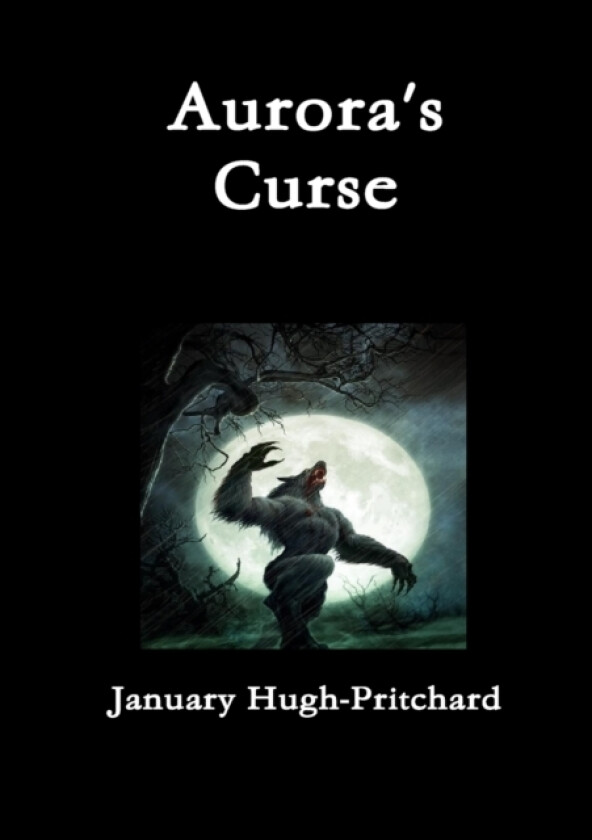 Aurora's Curse av January Hugh-Pritchard (Paperback)