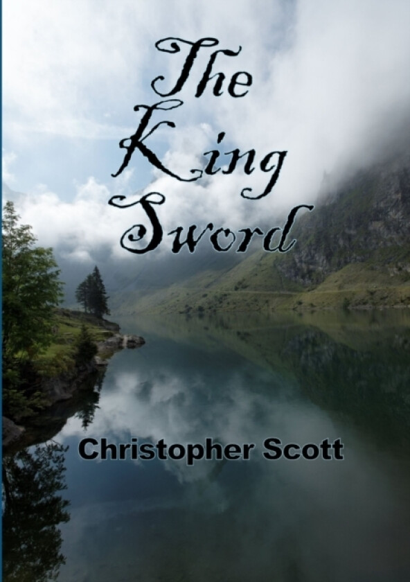 The King Sword av Christopher Scott (Paperback)