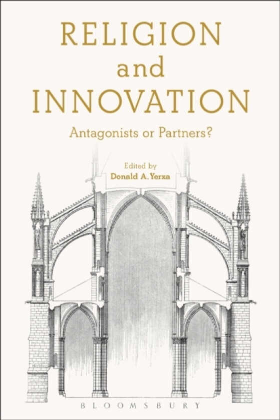 Religion and Innovation av Donald A. Yerxa (Hardcover)