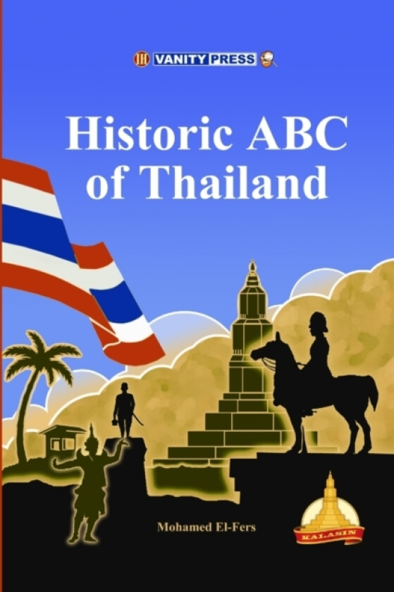 Historic ABC of Thailand av Mohamed El-Fers (Paperback)