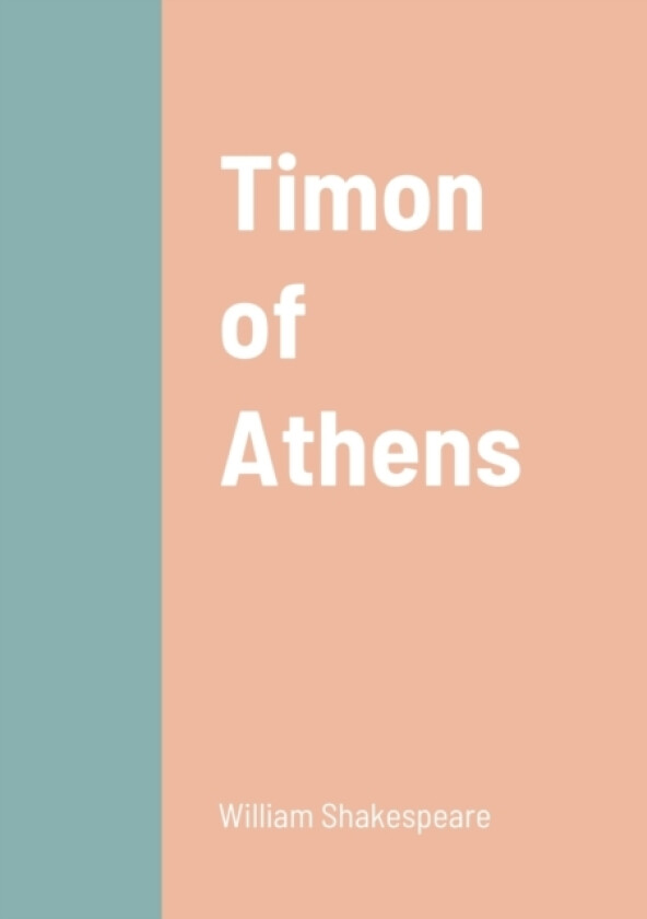 Timon of Athens av William Shakespeare (Paperback)