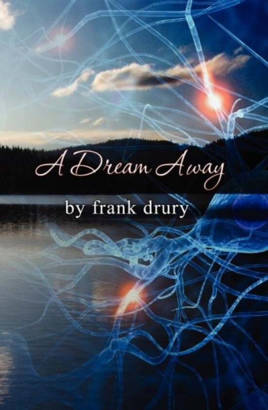 A Dream Away av Frank Drury (Paperback)