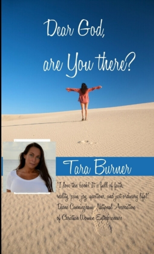 Dear God, are You There? av Tara Burner (Paperback)